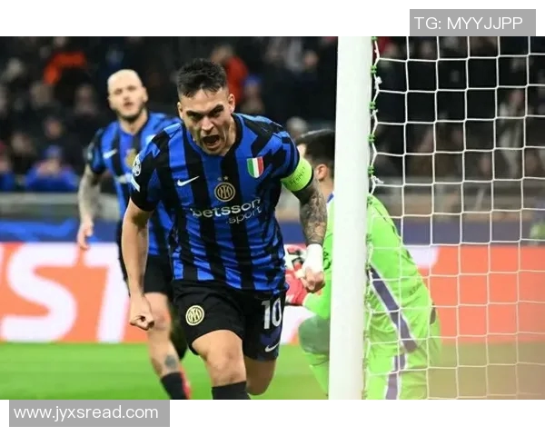 国际米兰新赛季展望：战术革新与球员补强助力争冠目标